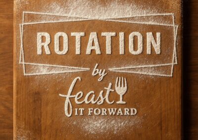Rotation by Feast it Forward