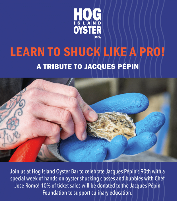 Shucking Classes with Chef Romo – A Tribute to Jacques Pépin!